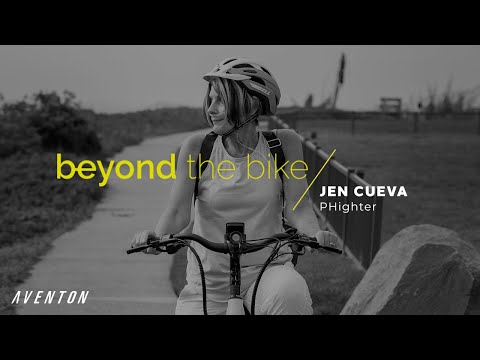 Beyond The Bike | Aventon x Jen Cueva
