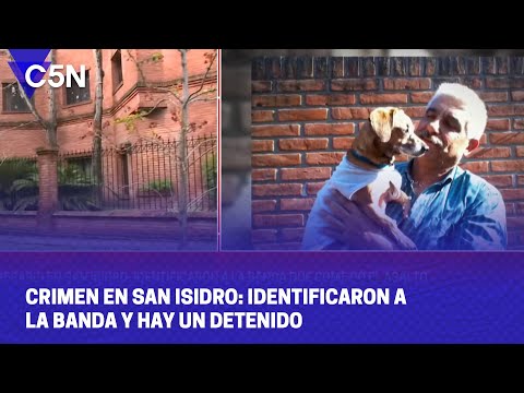 CRIMEN en SAN ISIDRO: IDENTIFICARON a la BANDA y hay UN DETENIDO