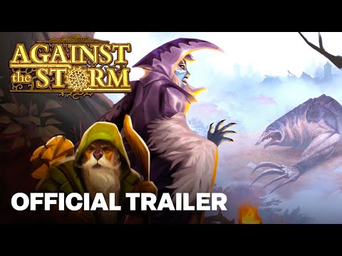 Against the Storm - 1.0 Release Date Trailer | Dark Fantasy/Roguelite City Builder