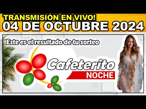 CAFETERITO NOCHE: Resultado CAFETERITO NOCHE del viernes 04 de octubre de 2024.