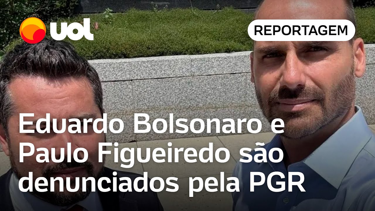 Eduardo Bolsonaro e Paulo Figueiredo são denunciados pela PGR por coação à Justiça