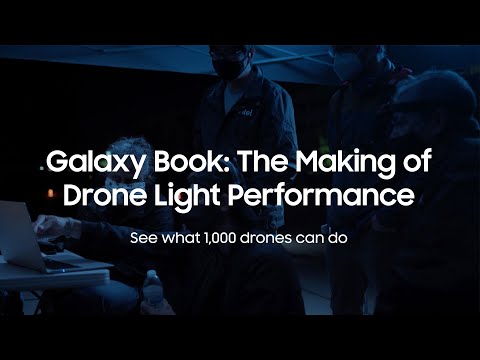 The Making of Galaxy Book: Drone Light Performance | Samsung x Intel