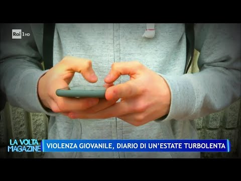 Violenza giovanile, diario di un'estate turbolenta - La Volta Buona 09/09/2024