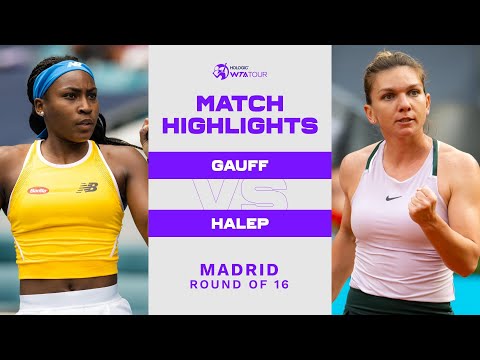 Coco Gauff vs. Simona Halep | 2022 Madrid Round of 16 | WTA Match Highlights