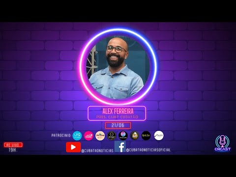 CN-CAST EPISÓDIO #04 l ALEX FERREIRA  - PRESIDENTE DO CAMP DE CUBATÃO.