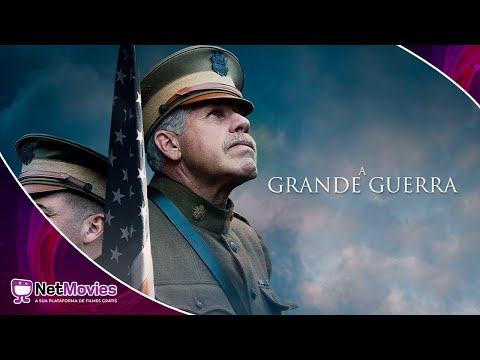 A Grande Guerra (2020) - Filme Completo Dublado GRÁTIS com Ron Perlman - Filme de Guerra | NetMovies