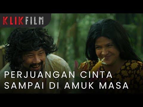 "Perjuanga Cinta Sampai Di Amuk Masa" #KLIKFILM #BaladaSepasangKekasihGila #BSKG