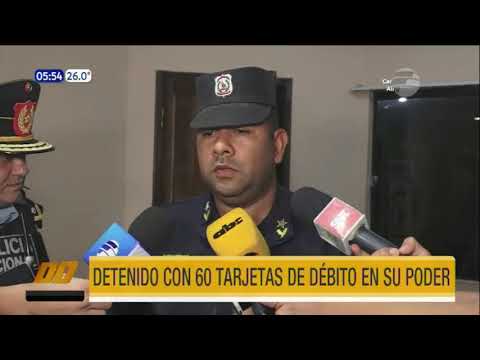 Asunción: Detenido con 60 tarjetas de débito en su poder