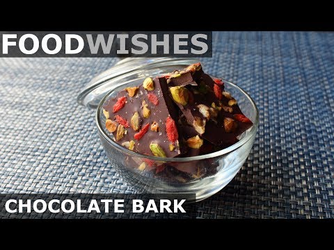 Chocolate Bark - Holiday Gift Idea - Food Wishes
