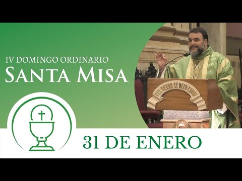 Santa Misa - Domingo 31 de Enero 2021