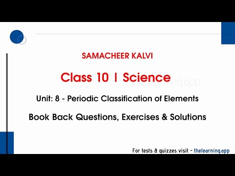 Periodic Classification of Elements | Unit 8  | Class 10 | Chemistry | Science | Samacheer Kalvi
