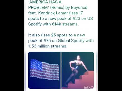 AMERICA HAS A PROBLEM‘ (Remix) by Beyoncé feat. Kendrick Lamar rises 17 spots to a new peak of #23