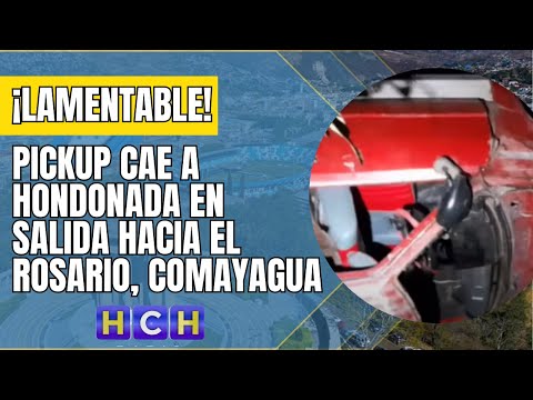 Pickup cae a hondonada en salida hacia El Rosario, Comayagua
