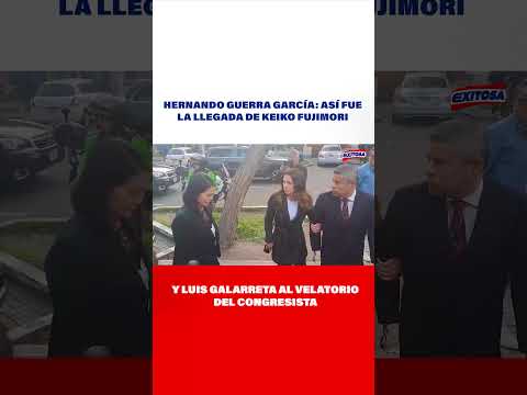 Así fue la llegada de Keiko Fujimori y Luis Galarreta al velatorio de Hernando Guerra García