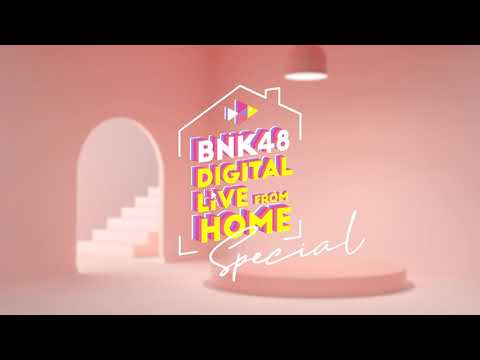 BNK48-Digital-Live-From-Home-S BNK48-Digital-Live-From-Home-S