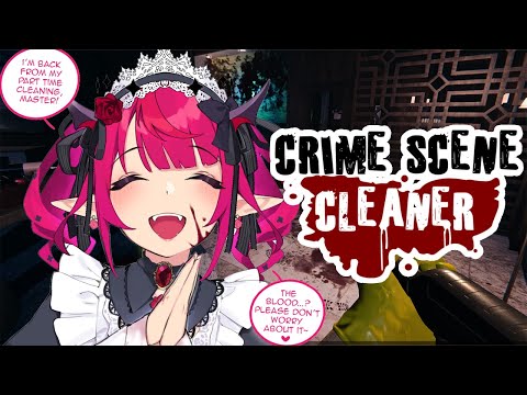【Crime Scene Cleaner】Cleaning my soul (´；ω；`)
