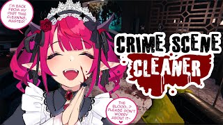 【Crime Scene Cleaner】Cleaning my soul (´；ω；`)
