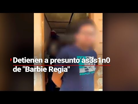 YA CAYÓ | Detienen al presunto culpable del as3s1nat0 de la influencer La Barbie Regia