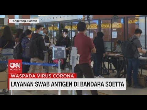 Layanan Swab Antigen di Bandara Soetta