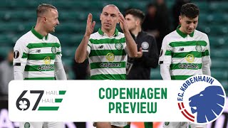 Big Copenhagen Preview: Can Celtic continue remarkable Europa League run?