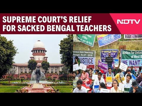 Supreme Court On Bengal Teachers | "Students Should Not...": SC's Relief For Sacked Bengal Teachers