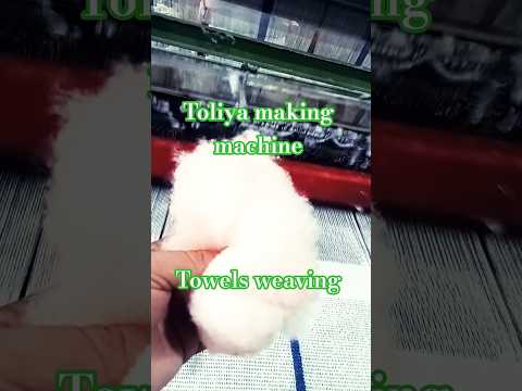 towels weaving!! toliya making machine!! Terry barmop weaving!!