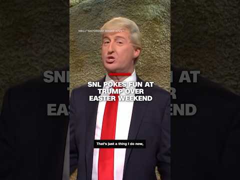 SNL pokes fun at Trump over Easter weekend
