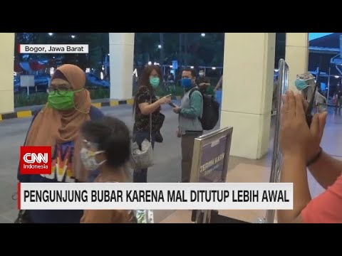 Pengunjung Bubar Karena Mal Tutup Lebih Awal
