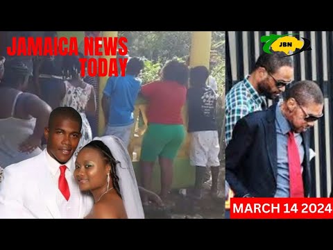 Jamaica News Today Thursday March 14, 2024/JBNN