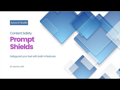 Azure AI Content Safety Prompt Shields