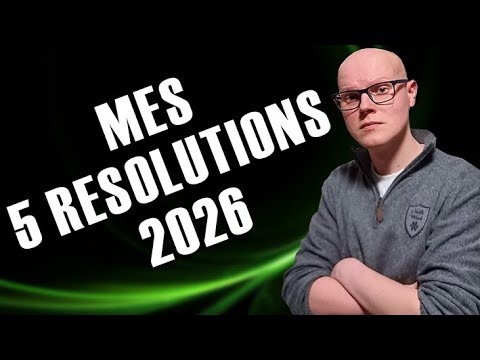 Les 5 jeux auxquels je dois ABSOLUMENT jouer en 2026 ! (et mes 4 autres résolutions)