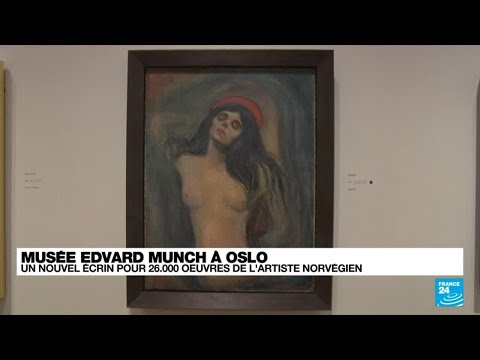 Norvège : réouverture du musée Edvard Munch à Oslo • FRANCE 24
