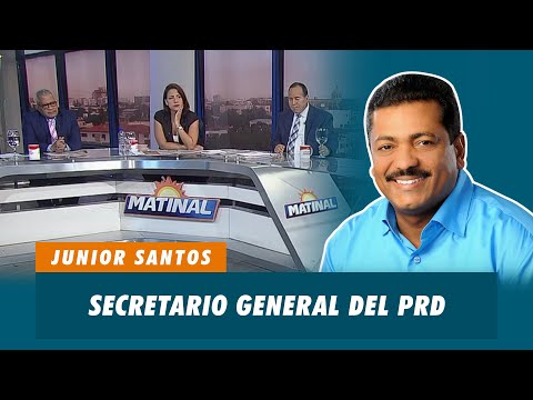 Junior Santos, Secretario general del PRD | Matinal
