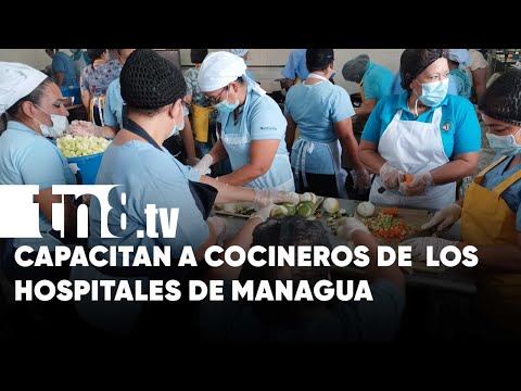 Capacitan a cocineros de los hospitales de Managua - Nicaragua