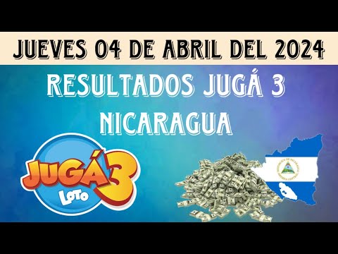 Resultados JUGÁ 3 NICARAGUA del jueves 04 de abril del 2024