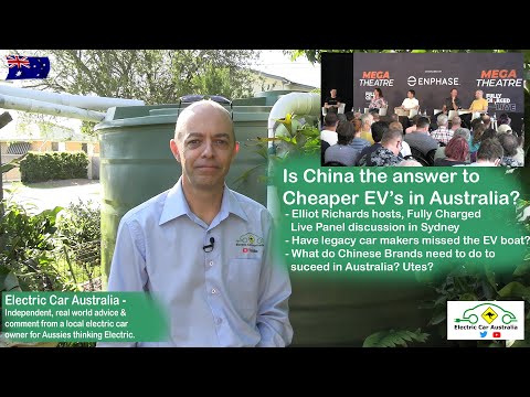 Is China the answer to Cheaper EVs in Australia | Fully Charged Live Sydney | Electric Car Australia