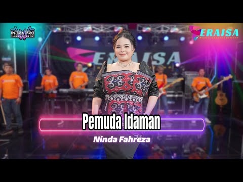PEMUDA IDAMAN - Ninda Fahreza - OM ERAISA ( Live Record Studio )