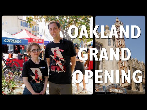 Grand Opening: The New Wheel in Oakland