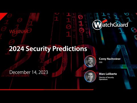Webinar - 2024 Security Predictions