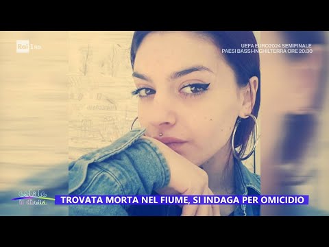 Trovata morta nel fiume, si indaga per omicidio - Estate in diretta 10/07/2024