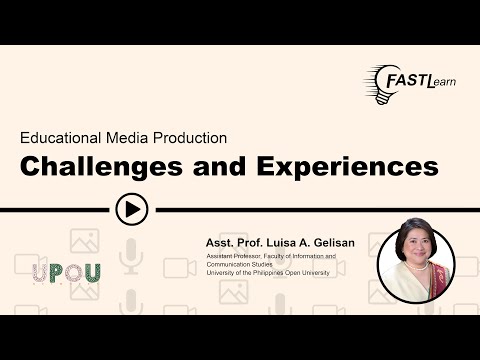 FASTLearn Episode 7: Educational Media Production Challenges and Experiences