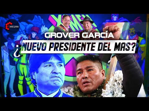 GROVER GARCÍA  ¡EL REEMPLAZO DE EVO MORALES! | #CabildeoDigital