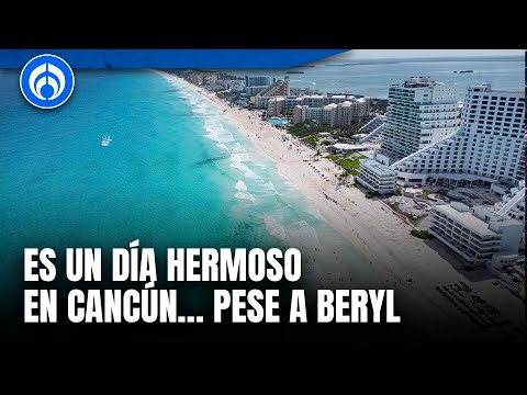 Así se ve Cancún a pocas horas de la llegada de Beryl