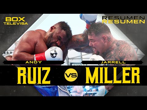 RESUMEN | Andy Ruíz vs Jarrell Miller | Peso Completo | Box Televisa