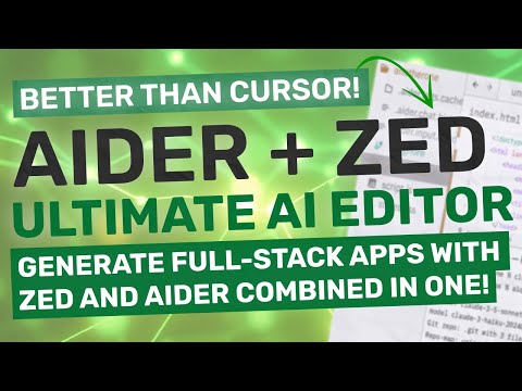 Zed AI + Aider : Generate Full-Stack Apps with Zed & Aider Combined! (Better than Cursor)