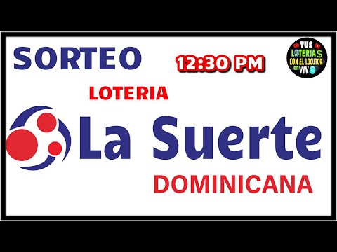 Sorteo Lotería La Suerte Dominicana 12:30 PM en vivo de Hoy viernes 21 de junio del 2024