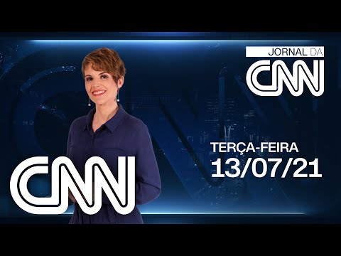 JORNAL DA CNN - 13/07/2021