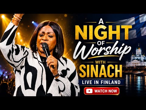SINACH: MINISTRATION AT RIVER CHURCH FINLAND 2026