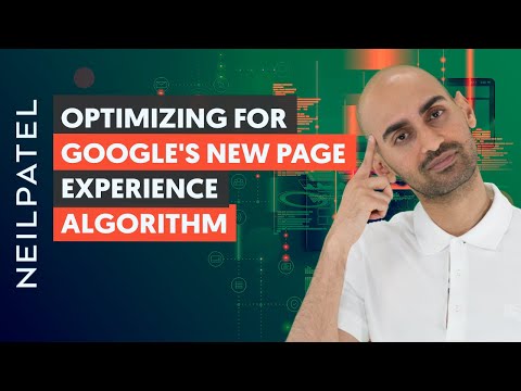 How To Optimize For The Page Experience Algorithm (Google's Upcoming Algorithm Update)