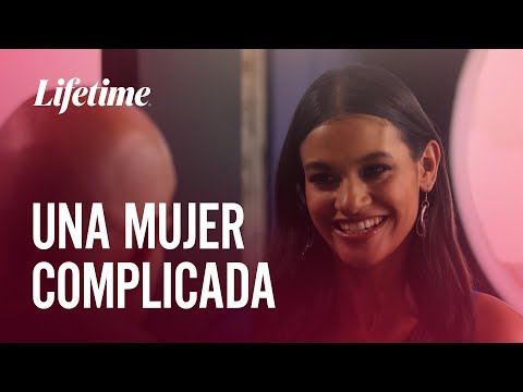 Amores que engañan: Juego Peligroso | UNA MUJER COMPLICADA | LIFETIME LATINOAMÉRICA